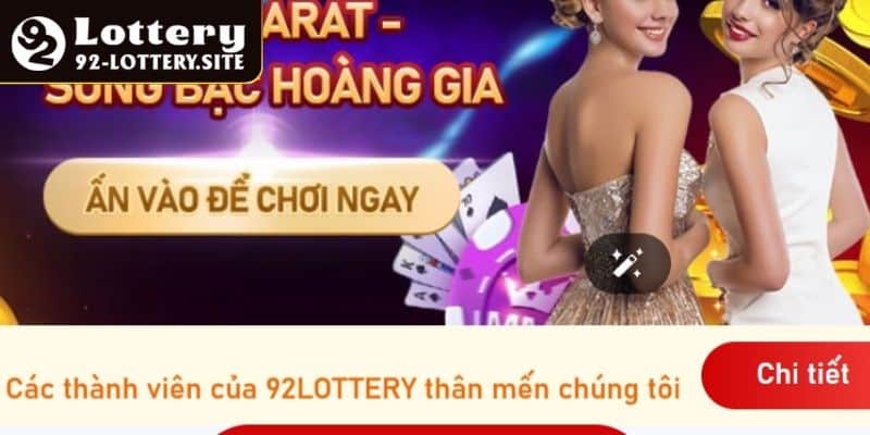 Nguồn gốc của thương hiệu giải trí 92lottery